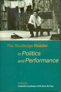 The Routledge Reader in Politics and Performance (Members)